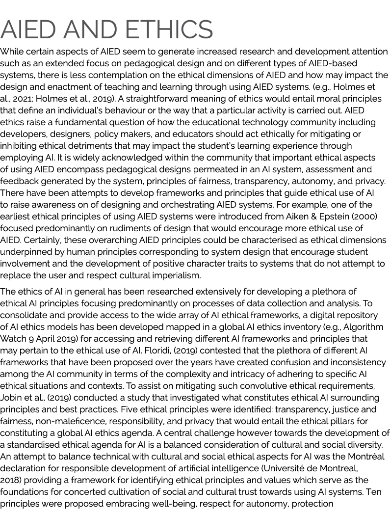  AIED and ethics While certain aspects of AIED seem to generate increased research and development attention such as ...