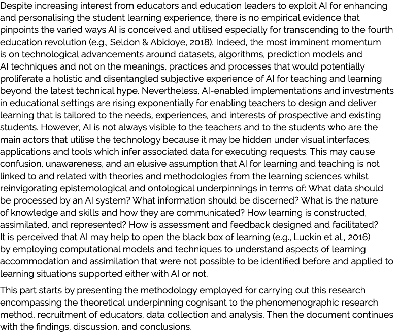 Despite increasing interest from educators and education leaders to exploit AI for enhancing and personalising the st...