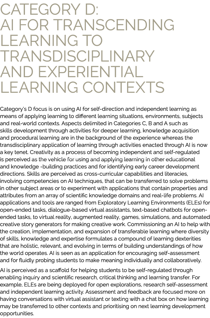 Category D: AI for transcending learning to transdisciplinary and experiential learning contexts Category’s D focus i...