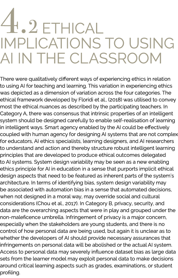 4.2 Ethical implications to using AI in the classroom There were qualitatively different ways of experiencing ethics ...