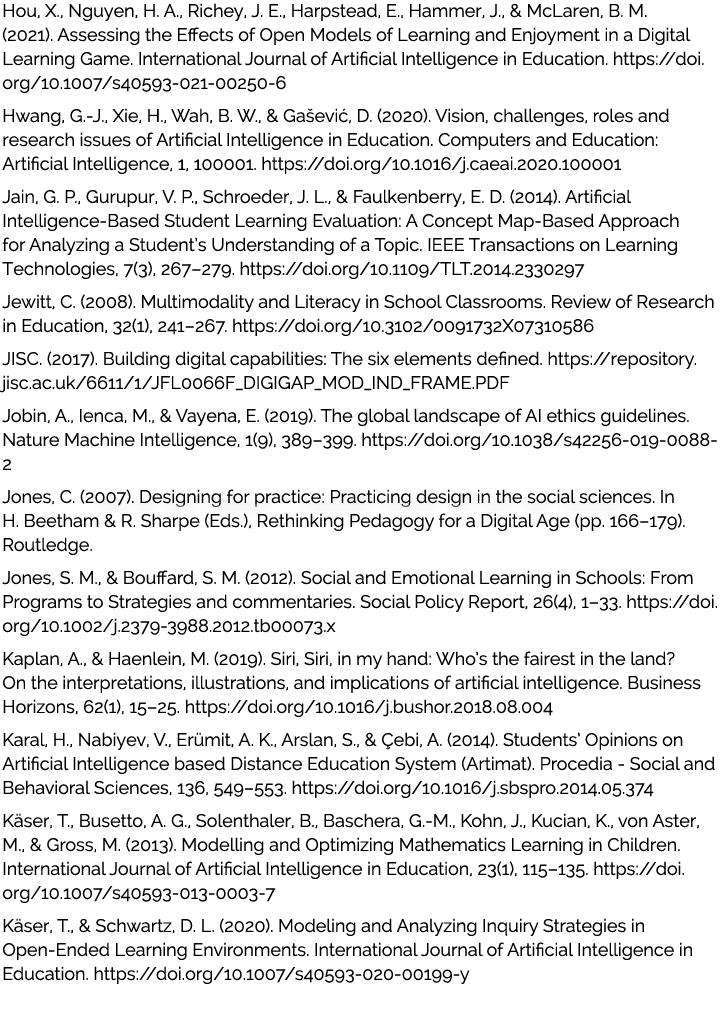 Hou, X., Nguyen, H. A., Richey, J. E., Harpstead, E., Hammer, J., & McLaren, B. M. (2021). Assessing the Effects of O...