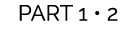 PART 1 • 2