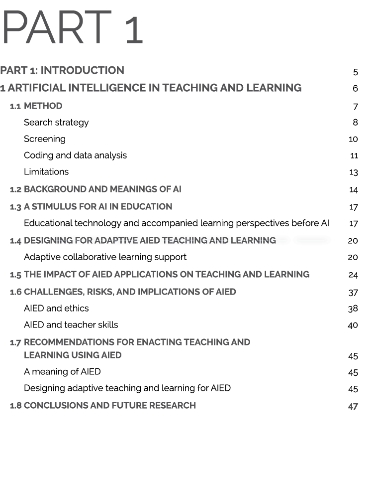 Part 1 PART 1: INTRODUCTION 5 1 ARTIFICIAL INTELLIGENCE IN TEACHING AND LEARNING 6 1.1 METHOD 7 Search strategy 8 Scr...