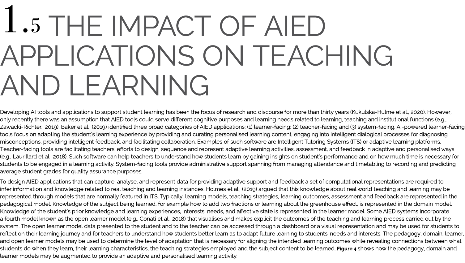 1.5 The impact of AIED applications on teaching and learning Developing AI tools and applications to support student ...