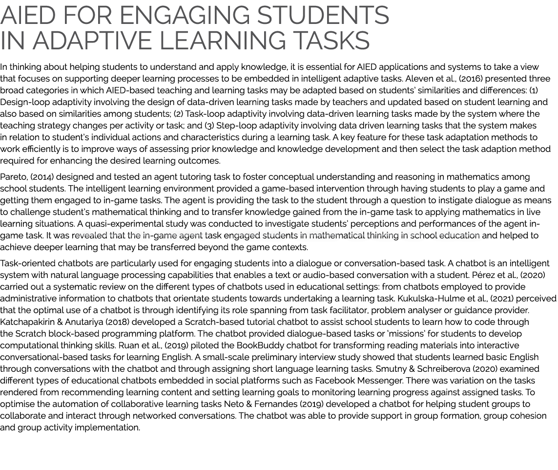 AIED for engaging students in adaptive learning tasks In thinking about helping students to understand and apply know...